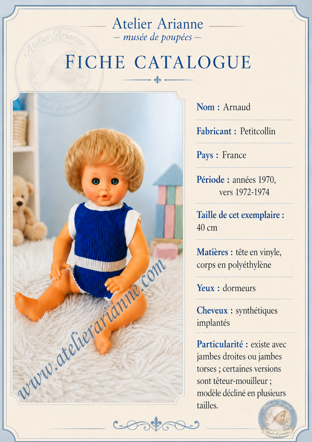 Arnaud de Petitcollin — fiche d’un poupon de 40 cm des années 1970 — Planche documentaire originale Atelier Arianne : Arnaud attribué à Petitcollin, exemplaire indiqué de 40 cm ; toutes les inscriptions et la présentation du blog sont conservées — vue 1.