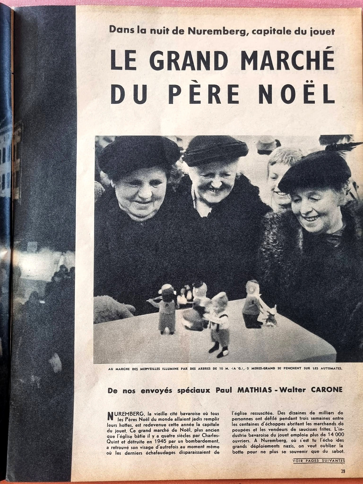 Noël 1955 à Nuremberg : les jouets dans Paris Match — archives de Chris — Page d’ouverture du reportage « Le grand marché du Père Noël », à Nuremberg, p. 29. Signature imprimée : Paul Mathias — Walter Carone. Paris Match, 24 décembre 1955 — vue 2.